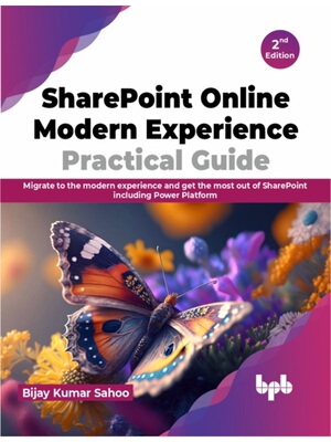 按需印刷不退不换SharePoint Online Modern Experience Practical Guide