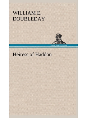 按需印刷Heiress of Haddon[9783849182335]