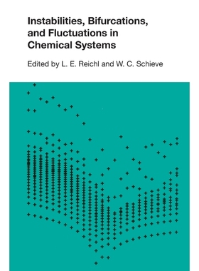 按需印刷Instabilities, Bifurcations, and Fluctuations in Chemical Systems[9780292741577]