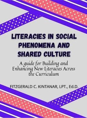 按需印刷Literacies in Social Phenomena and Shared Culture[9781312457225]