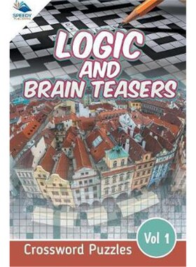 按需印刷不退不换Logic and Brain Teasers Crossword Puzzles Vol 1[9781682803837]