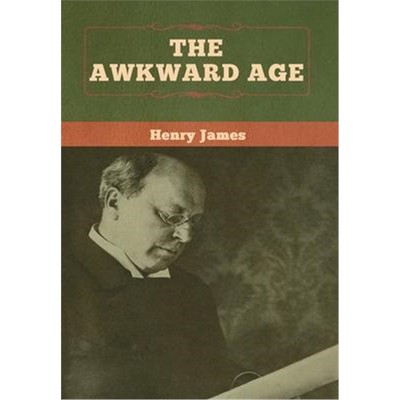 按需印刷The Awkward Age[9781618958785]