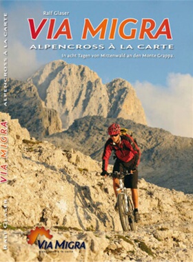 预订不退不换德语 Via Migra - Alpencross à la carte[9783000301735]