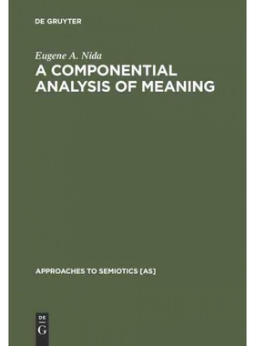 按需印刷DEG A Componential Analysis of Meaning[9789027979278]