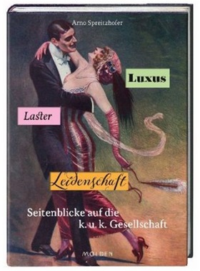 预订【德语】 Luxus, Laster, Leidenschaft[9783222150258]