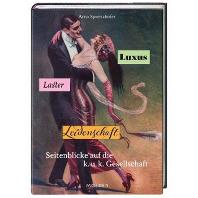 预订【德语】 Luxus, Laster, Leidenschaft[9783222150258]