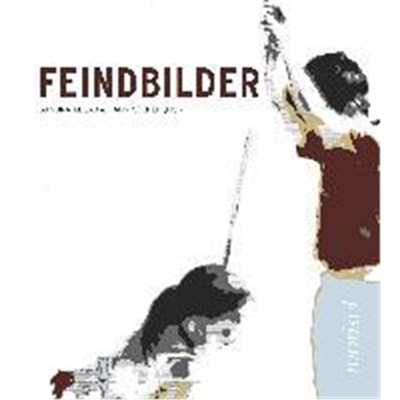 预订【德语】 Feindbilder: