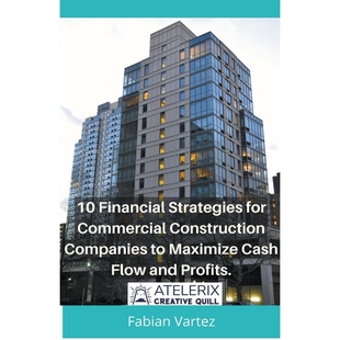 Commercial and 9798215836422 for Strategies Cash Companies Financial Profits Flow Construction 按需印刷10 Maximize