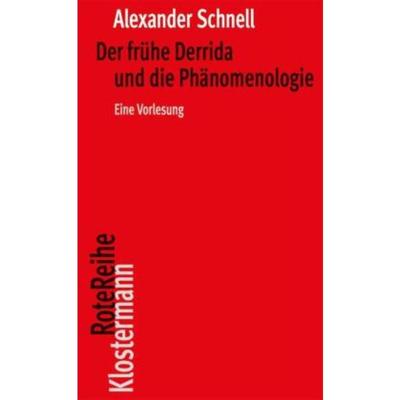 预订【德语】 Der frühe Derrida und die Phänomenologie:Eine Vorlesung