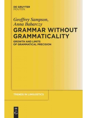 按需印刷DEG Grammar Without Grammaticality[9783110488067]