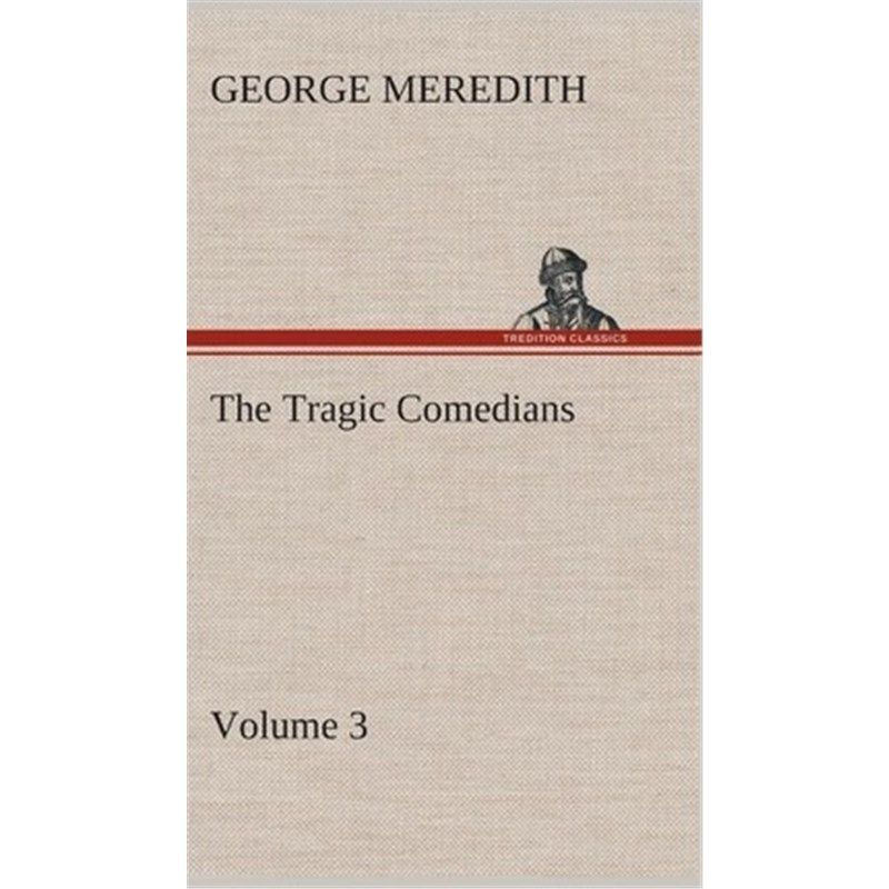 按需印刷不退不换The Tragic Comedians - Volume 3[9783849515300]