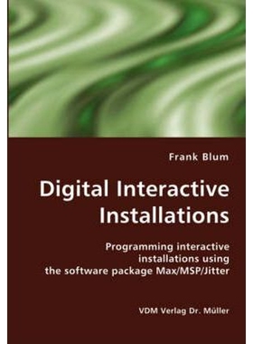 按需印刷不退不换Digital Interactive Installations[9783836412988]