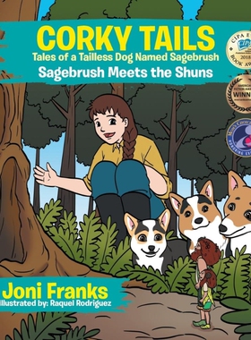 按需印刷Corky Tails Tales of a Tailless Dog Named Sagebrush[9781543427998]