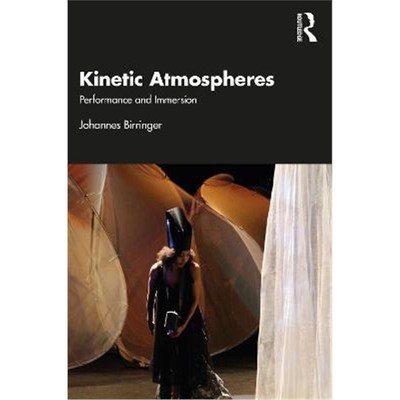 按需印刷Kinetic Atmospheres:Performance and Immersion[9780367632618]