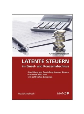 预订【德语】Latente Steuern im Einzel- und Konzernabschluss:im Einzel- und Konzernabschlu?