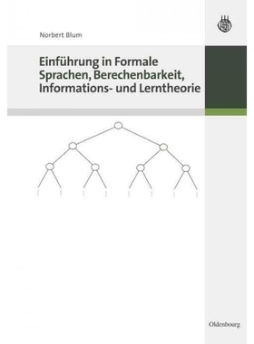 按需印刷DEG Einführung in Formale Sprachen, Berechenbarkeit, Informations  und Lerntheorie[9783486274332]