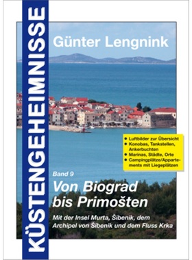 预订【德语】 Von Biograd bis Primosten. Mit der Insel Murta, Sibenik, dem Archipel [9783000247620]