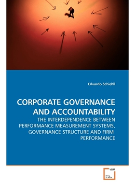 按需印刷CORPORATE GOVERNANCE AND ACCOUNTABILITY[9783639183825]
