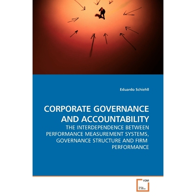 按需印刷不退不换CORPORATE GOVERNANCE AND ACCOUNTABILITY[9783639183825]