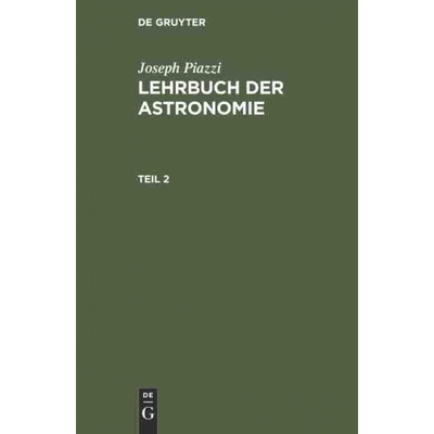按需印刷DEG Lehrbuch der Astronomie[9783111205427]