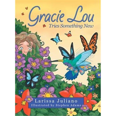 按需印刷Gracie Lou Tries Something New[9781480881334]