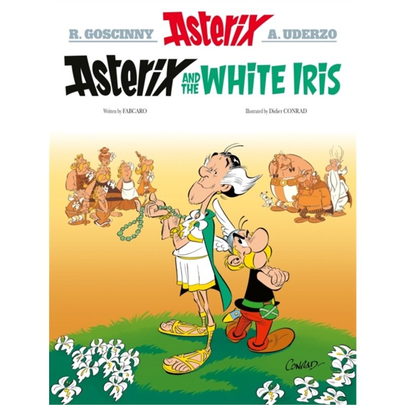 预订Asterix: Asterix and the White Iris[9781408730225]