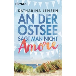 man 9783453418349 Amore nicht sagt Ostsee der 德语 预订
