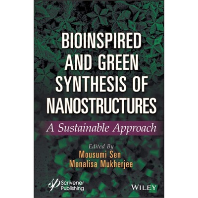 预订不退不换Bioinspired and Green Synthesis of Nanostructu