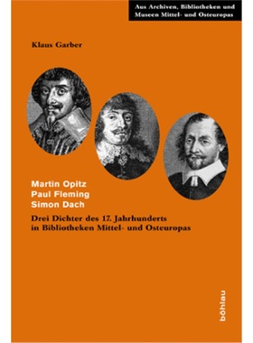 预订【德语】Martin Opitz - Paul Fleming - Simon Dach[9783412206482]