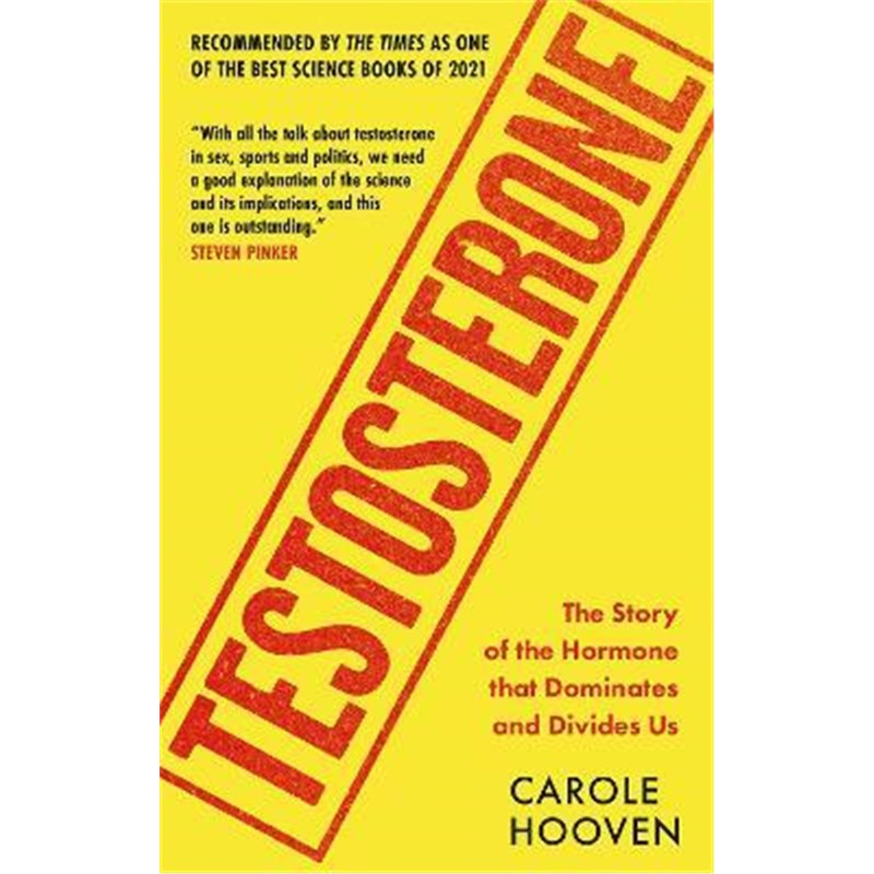 预订Testosterone:The Story of the Hormone that Dominates and Divides Us