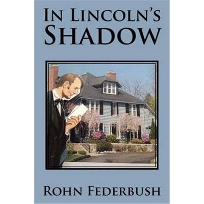 按需印刷In Lincoln's Shadow[9781504933575]