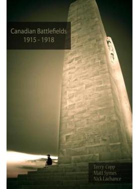 预订Canadian Battlefields 1915a1918:A Visitoras Guide