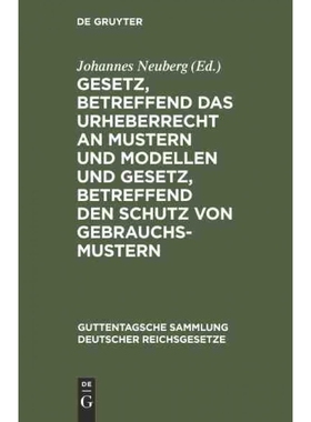 预订DEG Gesetz, betreffend das Urheberrecht an Mustern und Modellen und Gesetz, betreffend den Schutz vo