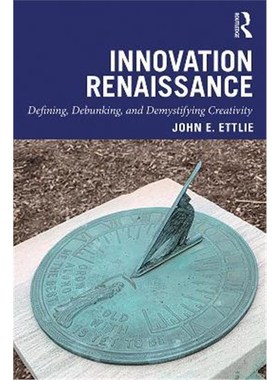 按需印刷Innovation Renaissance:Defining, Debunking, and Demystifying Creativity[9781138392175]