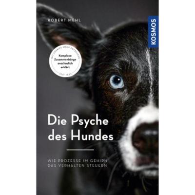 预订【德语】 Die Psyche des Hundes:Wie Prozesse im Gehirn das Verhalten steuern