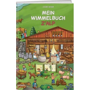 Wimmelbuch Mein Alp 预订 9783038183365 德语