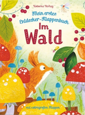 预订【德语】 Mein erstes Entdecker-Klappenbuch: Im Wald[9781789410310]