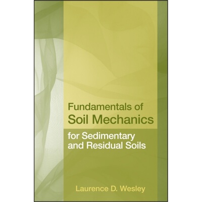 预订Fundamentals of Soil Mechanics for Sedimentary and Residual Soils[9780470376263]