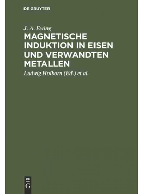 按需印刷不退不换德语Magnetische Induktion in Eisen und verwandten Metallen:[9783486727906]