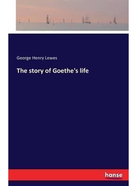 按需印刷不退不换The story of Goethe's life[9783742830432]