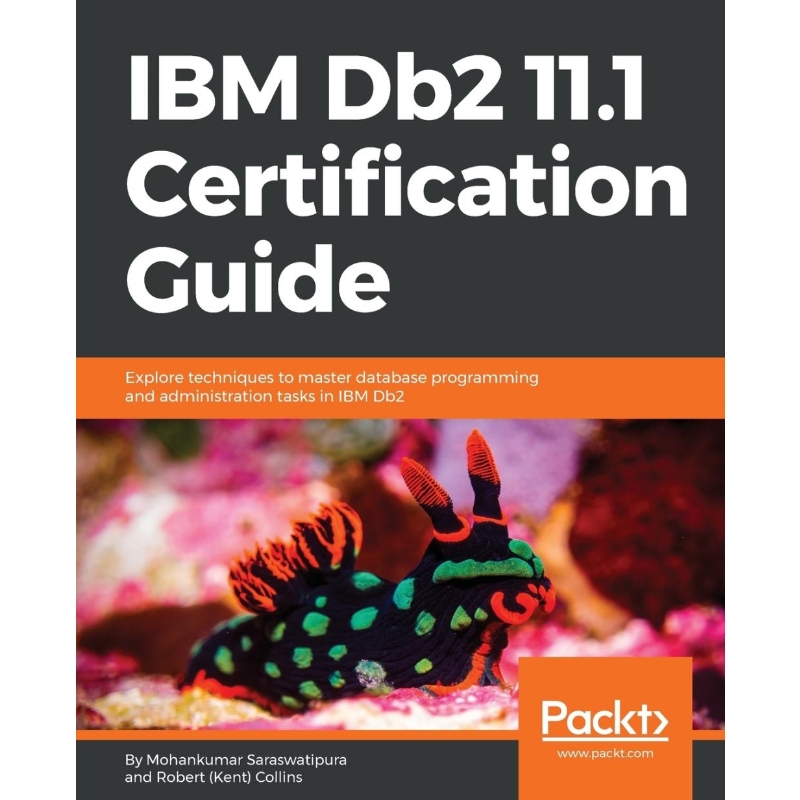 按需印刷IBM Db2 11.1 Certification Guide[9781788626910]
