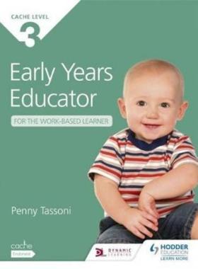 预订NCFE CACHE Level 3 Early Years Educator for the Work-Based Learner:The only textbook for Early Years endorsed by CAC
