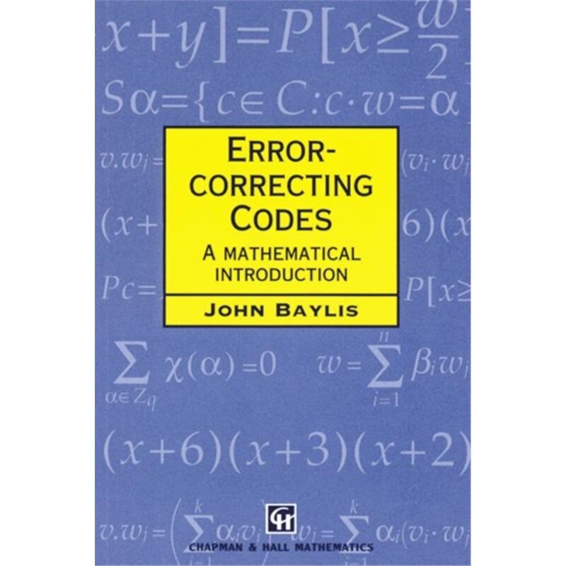 预订不退不换Error Correcting Codes:A Mathematical Introduction[9780412786907]