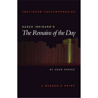 按需印刷Kazuo Ishiguro's The Remains of the Day:A Reader's Guide[9780826452313]
