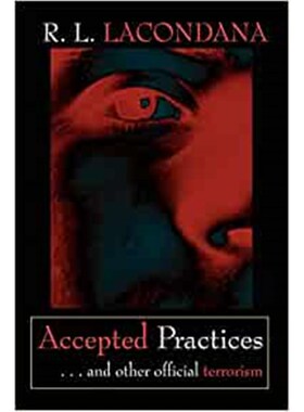 按需印刷Accepted Practices:..and Other Official Terrorism[9781403326836]