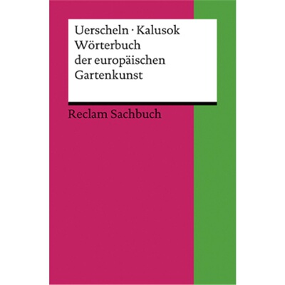 预订【德语】 Wörterbuch der europäischen Gartenkunst[9783150186565]