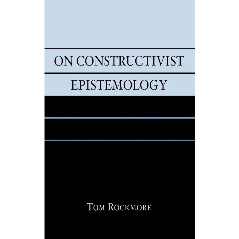 按需印刷不退不换On Constructivist Epistemology[9780742543201]