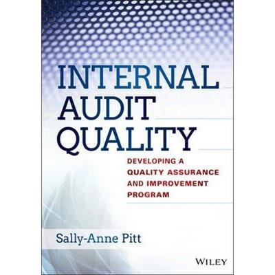 按需印刷Internal Audit Quality:Developing a Quality Assurance and Improvement Program[9781118715512]