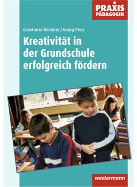 预订【德语】 Praxis Pädagogik / Kreativität in der Grundschule erfolgreich fördern[9783141621143]