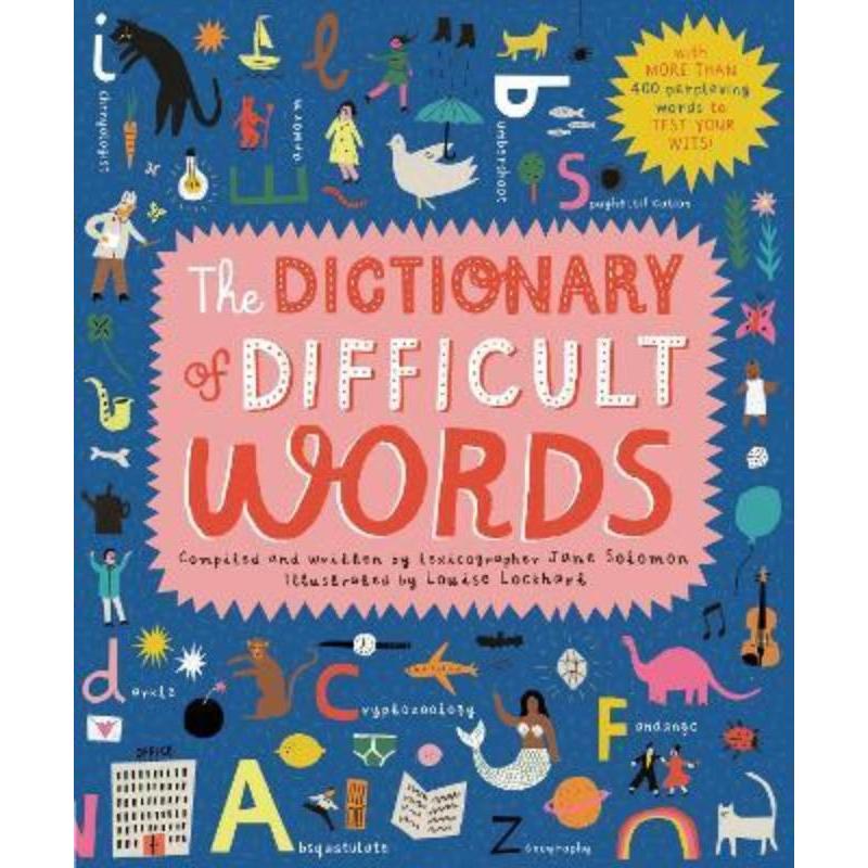 预订The Dictionary of Difficult Words:With more than 400 perplexing words to test your wits!
